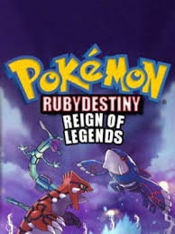 Pokemon Ruby Destiny Reign of Legends GBA ROM Hack Game Boy Advance - for just $18.49! 