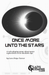 Once More Unto The Stars - for just $9.99! 