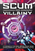 Scum and Villainy - for just $34.99! 