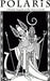 Polaris: Chivalric Tragedy at Utmost North - for just $22.99! 
