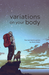 Variations on Your Body - for just $14.99! 