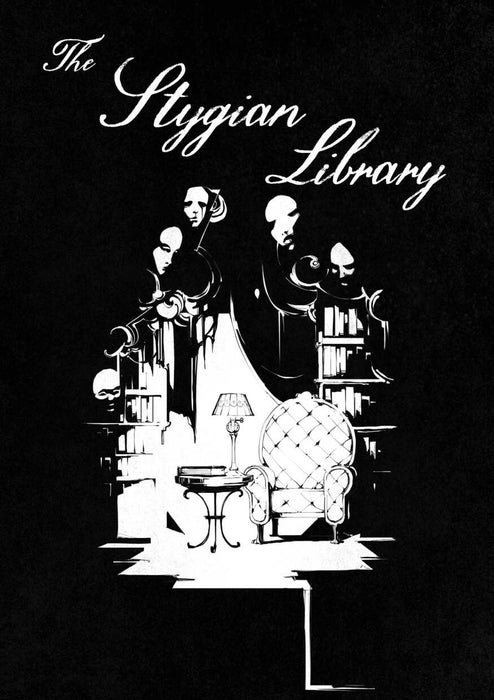 The Stygian Library - for just $34.99! 