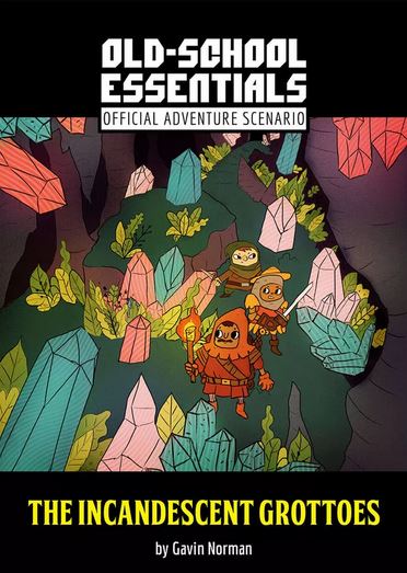The Incandescent Grottoes (OSE) - for just $20! 
