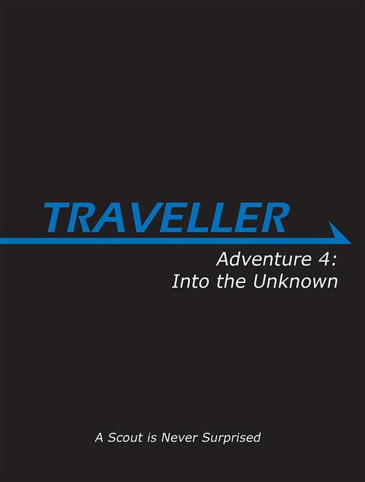 Traveller Adventure #4: Into the Unknown - for just $24.99! 