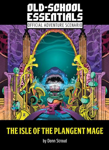 The Isle of the Plangent Mage (OSE) - for just $20! 