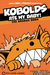 Kobolds Ate My Baby! The Orange Book - for just $24.99! 