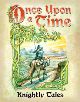 Knightly Tales (Once Upon a Time) - for just $14.95! 