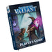 Tales of the Valiant: Player's Guide - for just $59.99! 