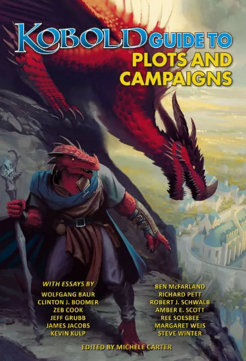 Kobold Guide to Plots and Campaigns - for just $19.99! 
