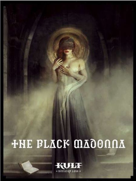 Kult: The Black Madonna - for just $44.99! 