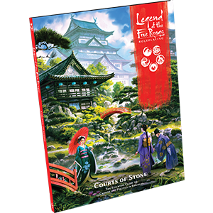 Legend of the Five Rings RPG: Courts of Stone - for just $44.99! 