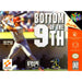 Bottom of the 9th (Nintendo 64) - Just $0! Shop now at Retro Gaming of Denver