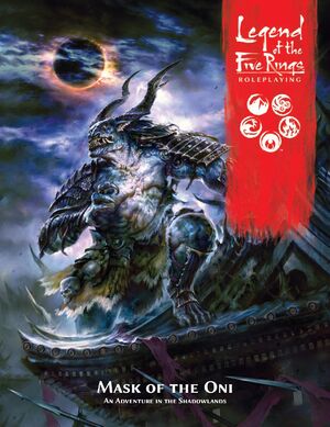 L5R RPG: Mask of the Oni - for just $24.99! 