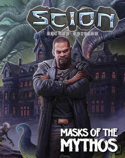 Scion 2nd Edition: Masks of the Mythos - for just $55! 