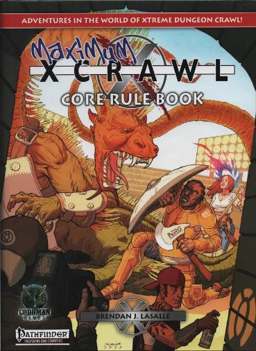 Maximum XCrawl Core Rule Book - for just $39.99! 