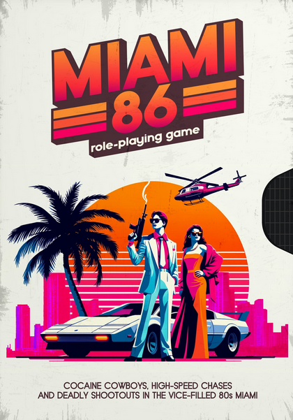 Miami 86 RPG - for just $22! 