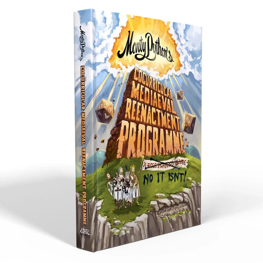 Monty Python’s Cocurricular Mediaeval Reenactment Programme - Sensible Middle Class Edition - for just $50! 