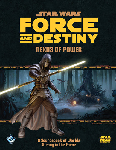 Star Wars Force and Destiny: Nexus of Power - for just $49.99! 