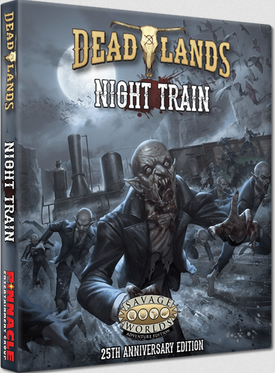 Night Train (Deadlands Savage Worlds) - for just $49.99! 