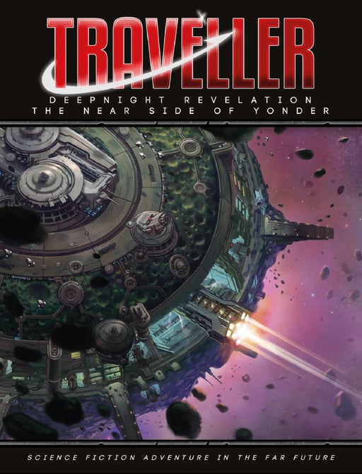 Traveller RPG: Deepnight Revelation 2 - The Near Side of Yonder - for just $44.99! 