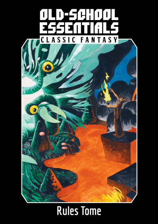 Old-School Essentials Classic Fantasy Rules Tome - for just $40! 