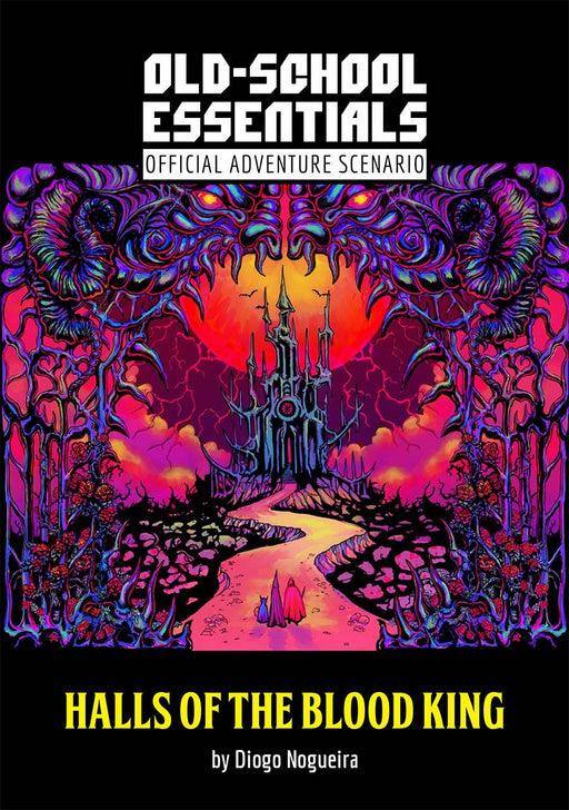 Old-School Essentials Adventure: The Halls of the Blood King - for just $15! 