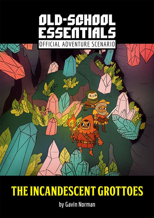 Old-School Essentials Official Adventure Scenario: The Incandescent Grottoes - for just $15! 