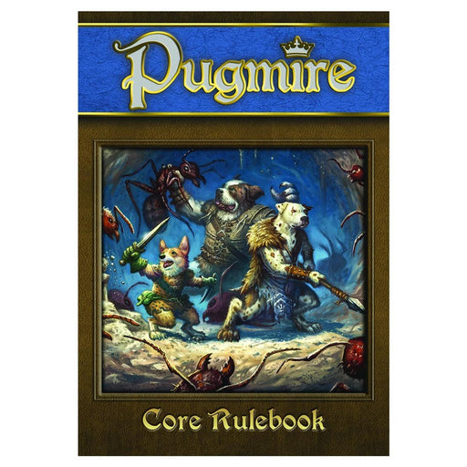 Pugmire - Core Rulebook - for just $50! 