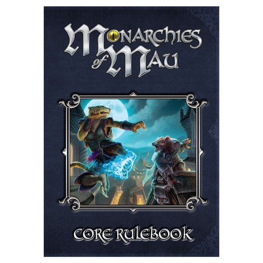 Monarchies of Mau - Core Rulebook - for just $50! 
