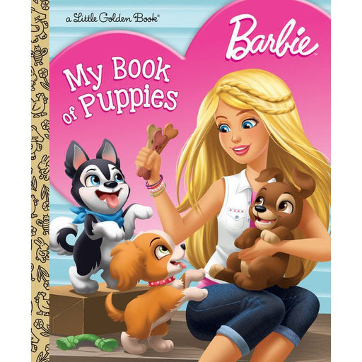 Barbie: My Book of Puppies - Premium Books - Just $5.99! Shop now at Retro Gaming of Denver