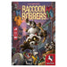 Raccoon Robbers - for just $34.99! 