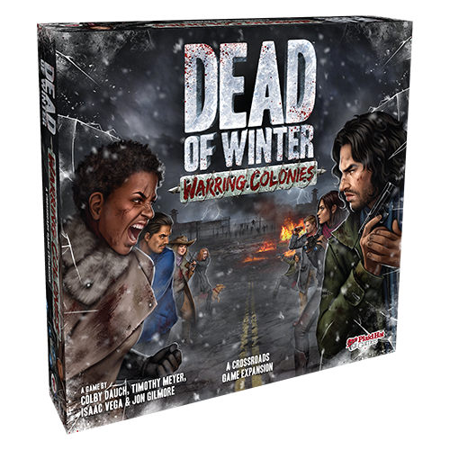 Dead of Winter: Warring Colonies - for just $39.95! 
