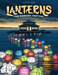 Lanterns: The Harvest Festival - for just $35! 