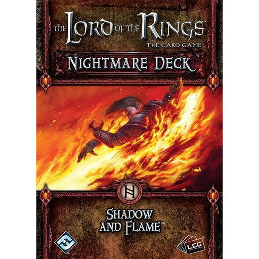 Lord of the Rings LCG: Shadow and Flame Nightmare Deck - Premium Board Game - Just $6.95! Shop now at Retro Gaming of Denver