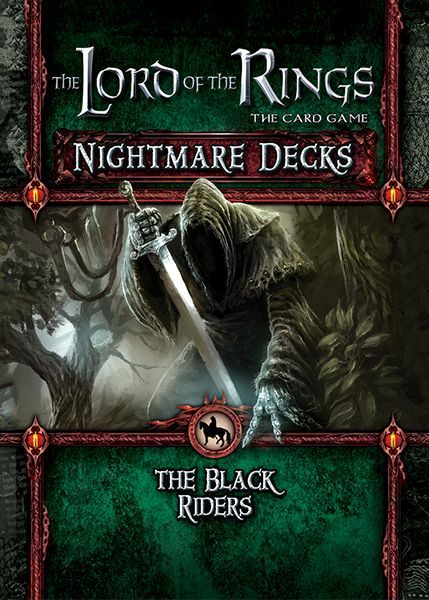 Lord of the Rings LCG: The Black Riders Nightmare Decks - for just $19.95! 