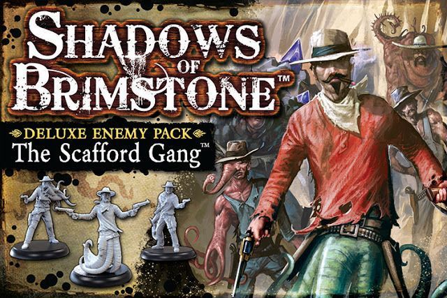 Shadows of Brimstone: The Scafford Gang Deluxe Enemy Pack - for just $39.95! 