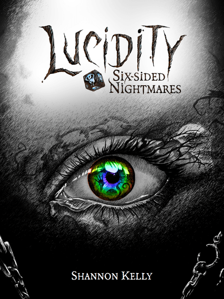 Lucidity - Six-Sided Nightmares - for just $30! 