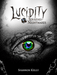 Lucidity - Six-Sided Nightmares - for just $30! 