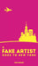 A Fake Artist Goes to New York - for just $23! 