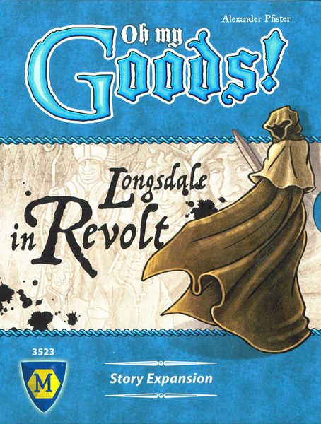 Oh My Goods: Longsdale in Revolt - for just $11.99! 