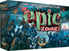 Tiny Epic Zombies - for just $30! 