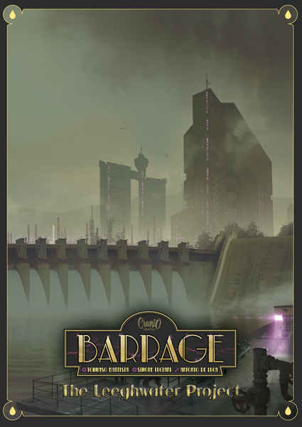 Barrage: The Leeghwater Project - for just $39.99! 