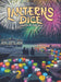 Lanterns Dice: Lights in the Sky - for just $25! 