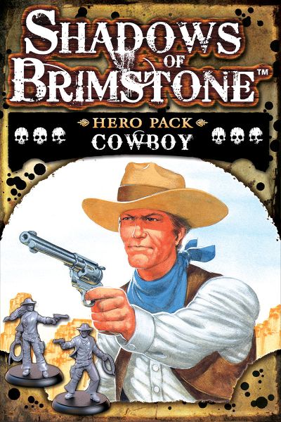 Shadows of Brimstone: Cowboy Hero Pack - for just $21.95! 