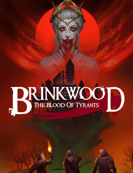 Brinkwood - The Blood Of Tyrants - Roleplaying Game - for just $39.95! 
