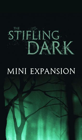 The Stifling Dark: mini expansion - for just $5! 