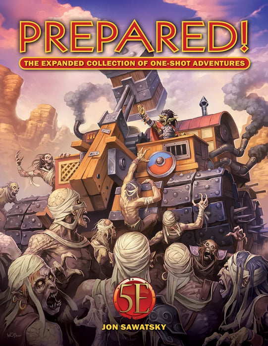 Prepared! The Expanded Collection of One-Shot Adventures (5E) - for just $39.99! 