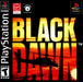 Black Dawn (Playstation) - Just $0! Shop now at Retro Gaming of Denver