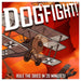 Dogfight! - for just $29.99! 