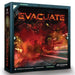 Evacuate - for just $39.99! 